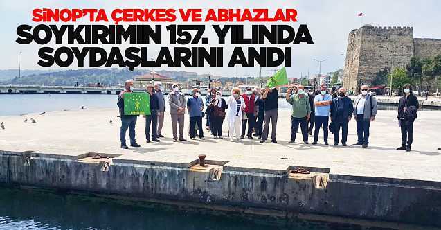 ÇERKES SOYKIRIMINDA ÖLENLER SİNOP’TA ANILDI